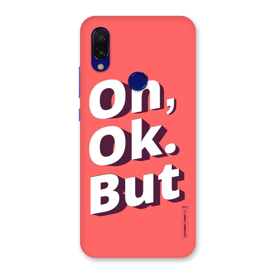Oh Ok But Back Case for Redmi Y3