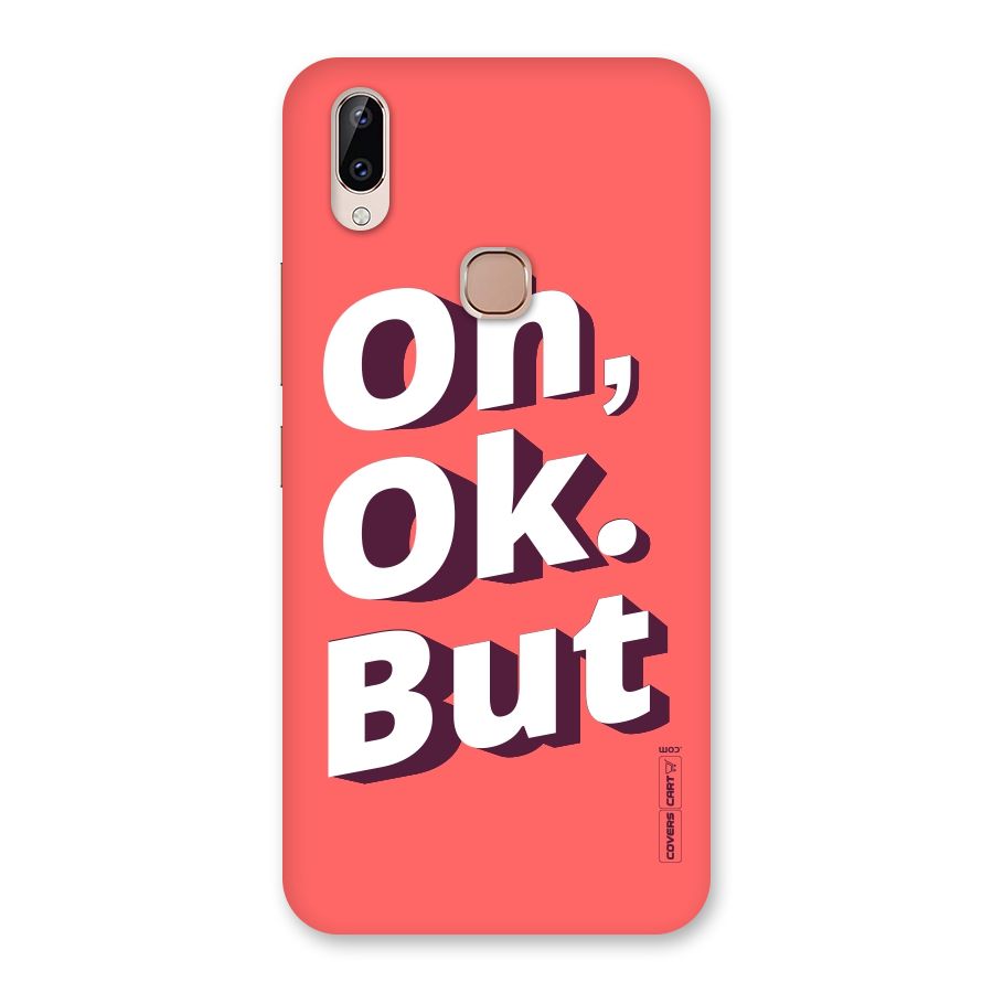Oh Ok But Back Case for Vivo Y83 Pro