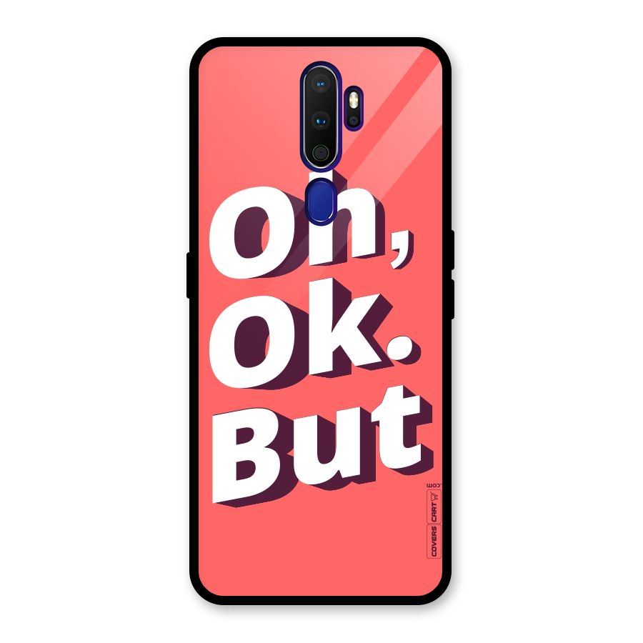 Oh Ok But Glass Back Case for Oppo A9 (2020)