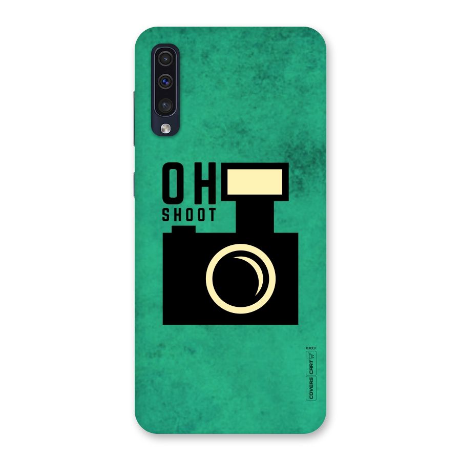 Oh Shoot Back Case for Galaxy A50