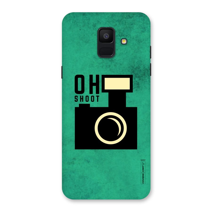 Oh Shoot Back Case for Galaxy A6 (2018)