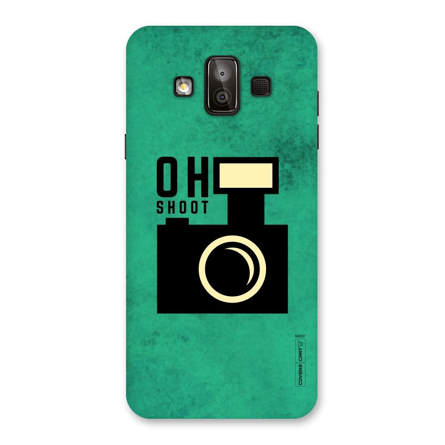 Oh Shoot Back Case for Galaxy J7 Duo