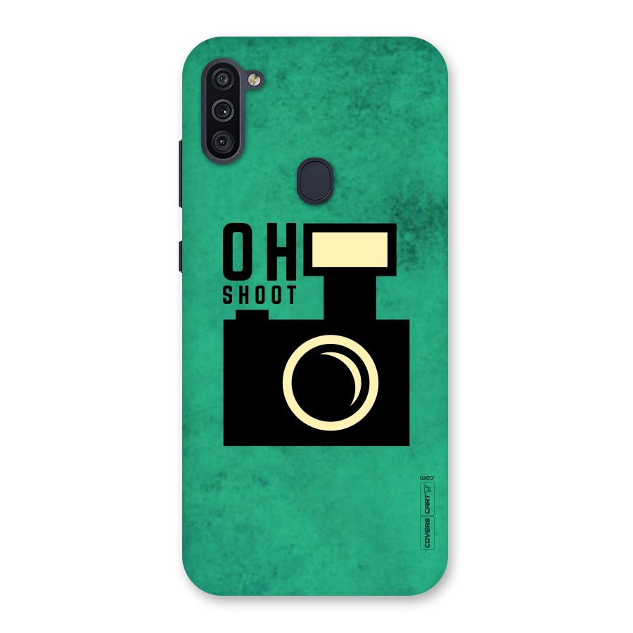 Oh Shoot Back Case for Galaxy M11