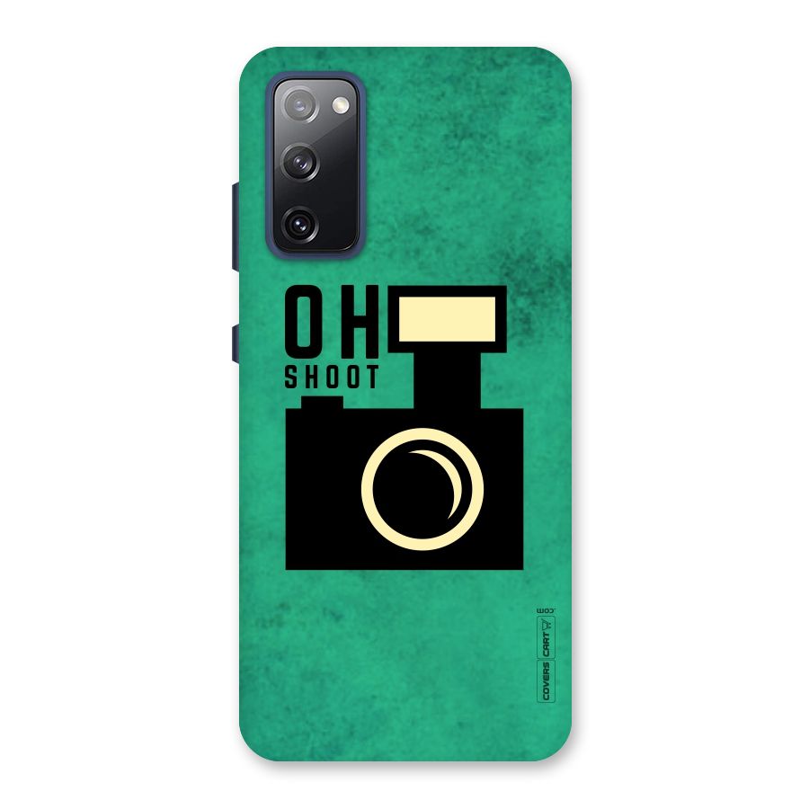 Oh Shoot Back Case for Galaxy S20 FE