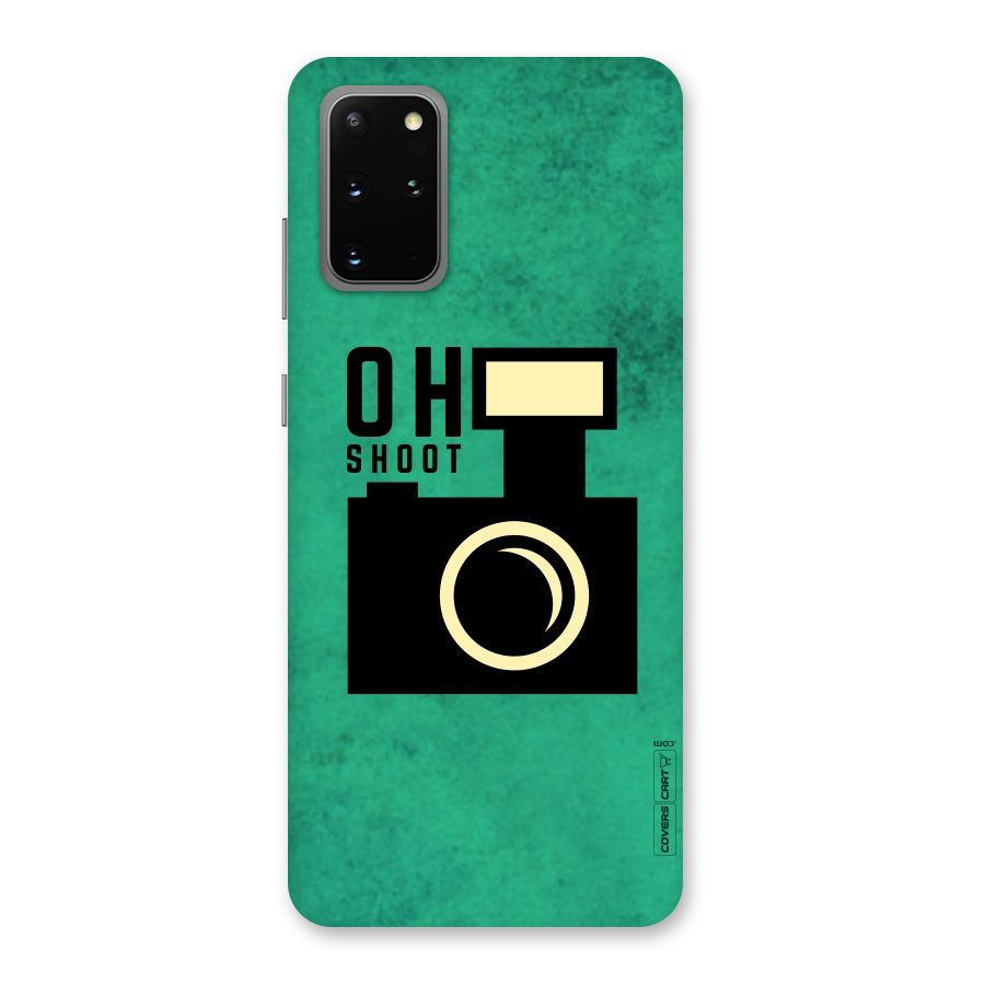 Oh Shoot Back Case for Galaxy S20 Plus