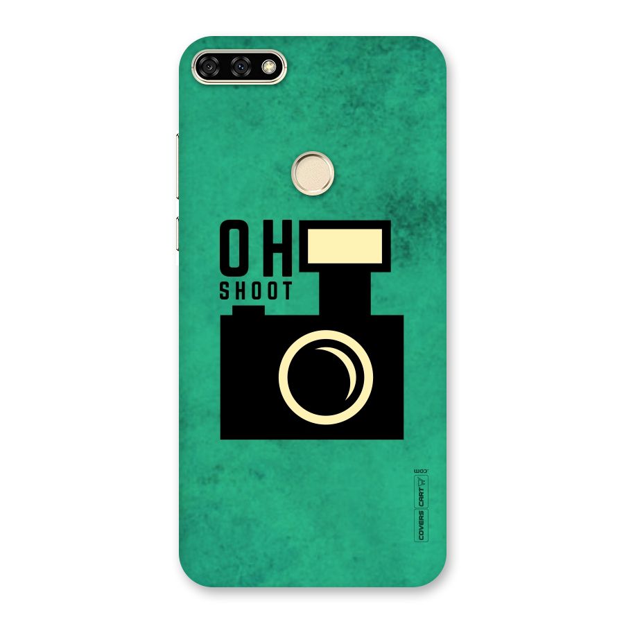 Oh Shoot Back Case for Honor 7A