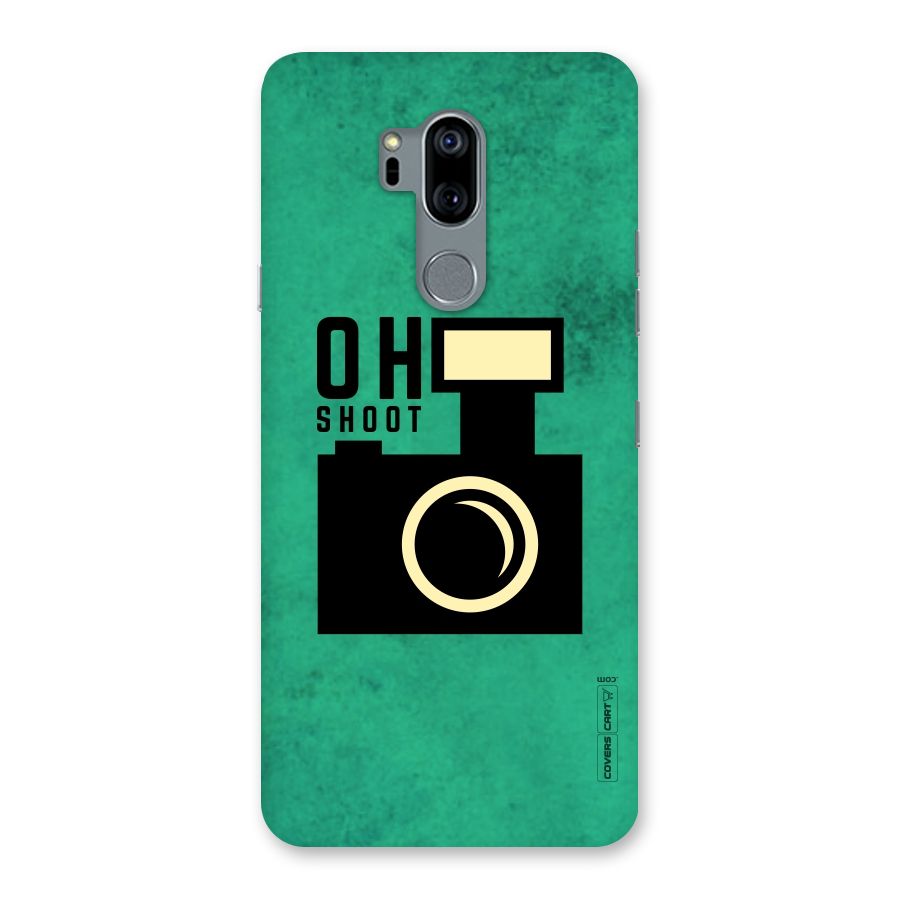Oh Shoot Back Case for LG G7