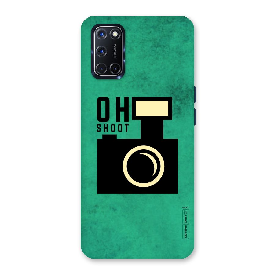 Oh Shoot Back Case for Oppo A52