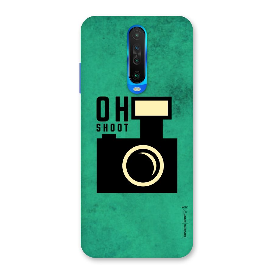 Oh Shoot Back Case for Poco X2