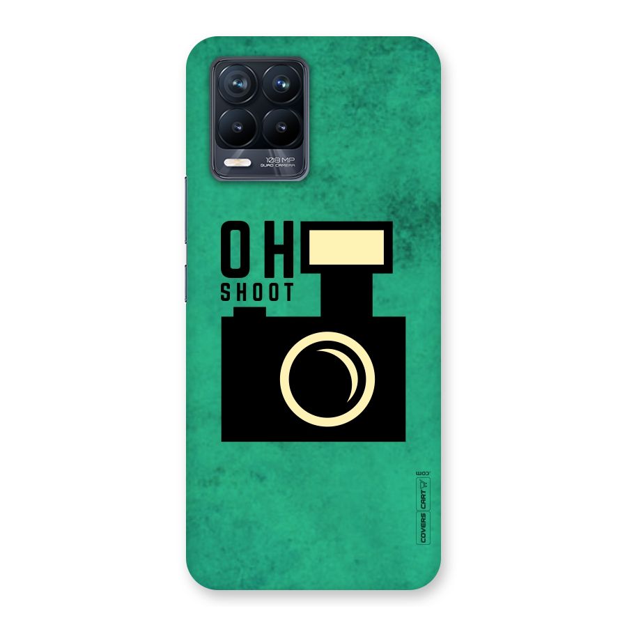 Oh Shoot Back Case for Realme 8 Pro