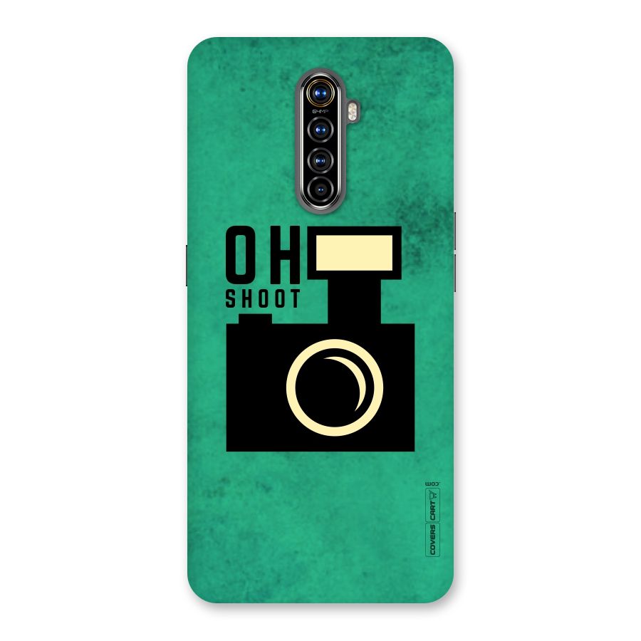 Oh Shoot Back Case for Realme X2 Pro