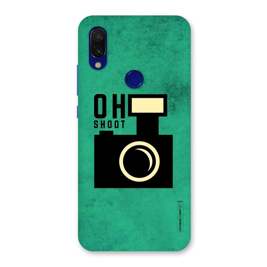 Oh Shoot Back Case for Redmi 7