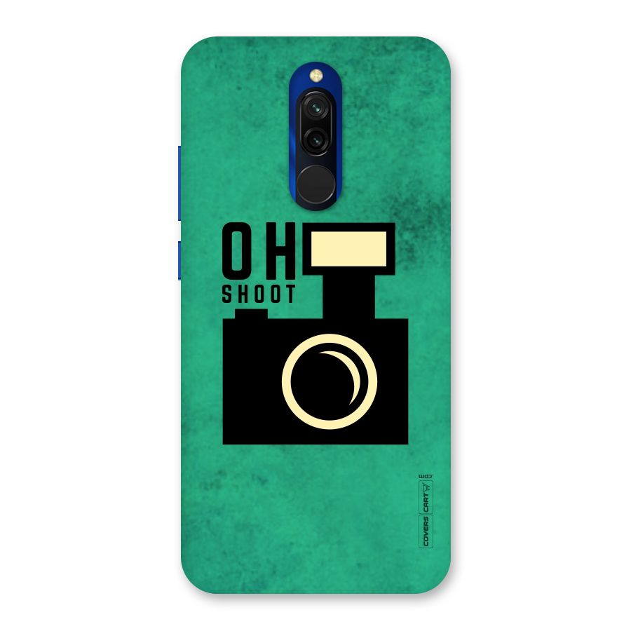 Oh Shoot Back Case for Redmi 8