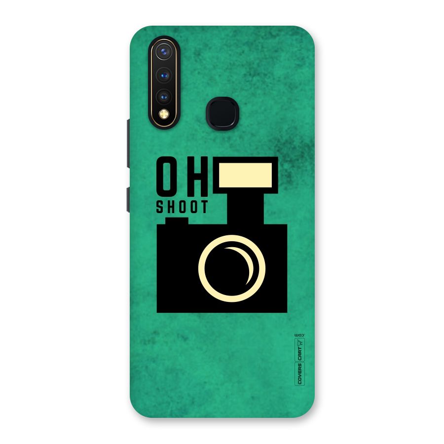 Oh Shoot Back Case for Vivo U20