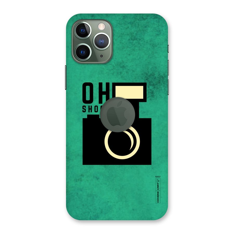 Oh Shoot Back Case for iPhone 11 Pro Logo  Cut