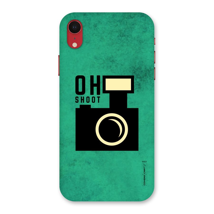 Oh Shoot Back Case for iPhone XR