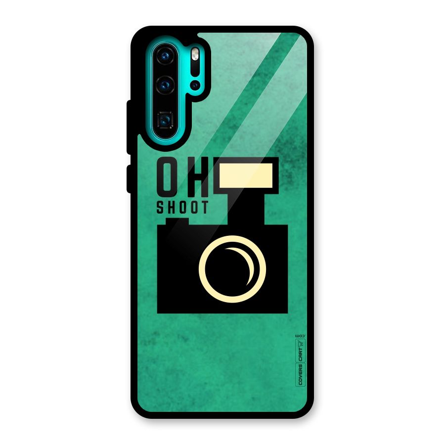 Oh Shoot Glass Back Case for Huawei P30 Pro