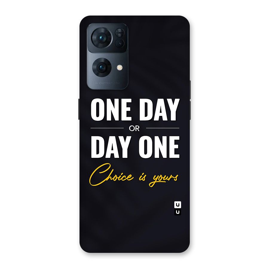 One Day or Day One Back Case for Oppo Reno7 Pro 5G