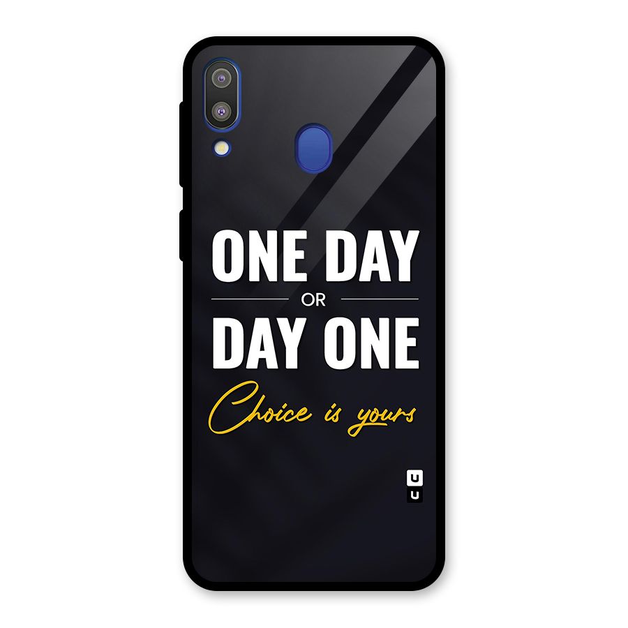 One Day or Day One Glass Back Case for Galaxy M20