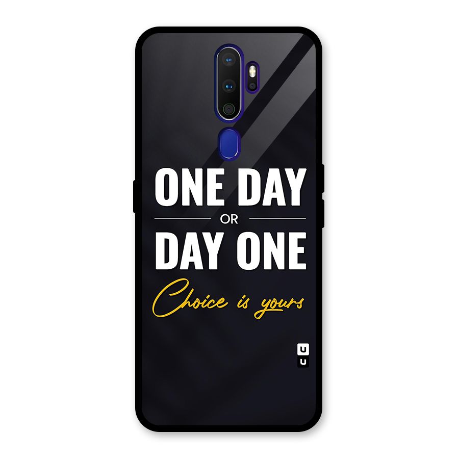One Day or Day One Glass Back Case for Oppo A9 (2020)