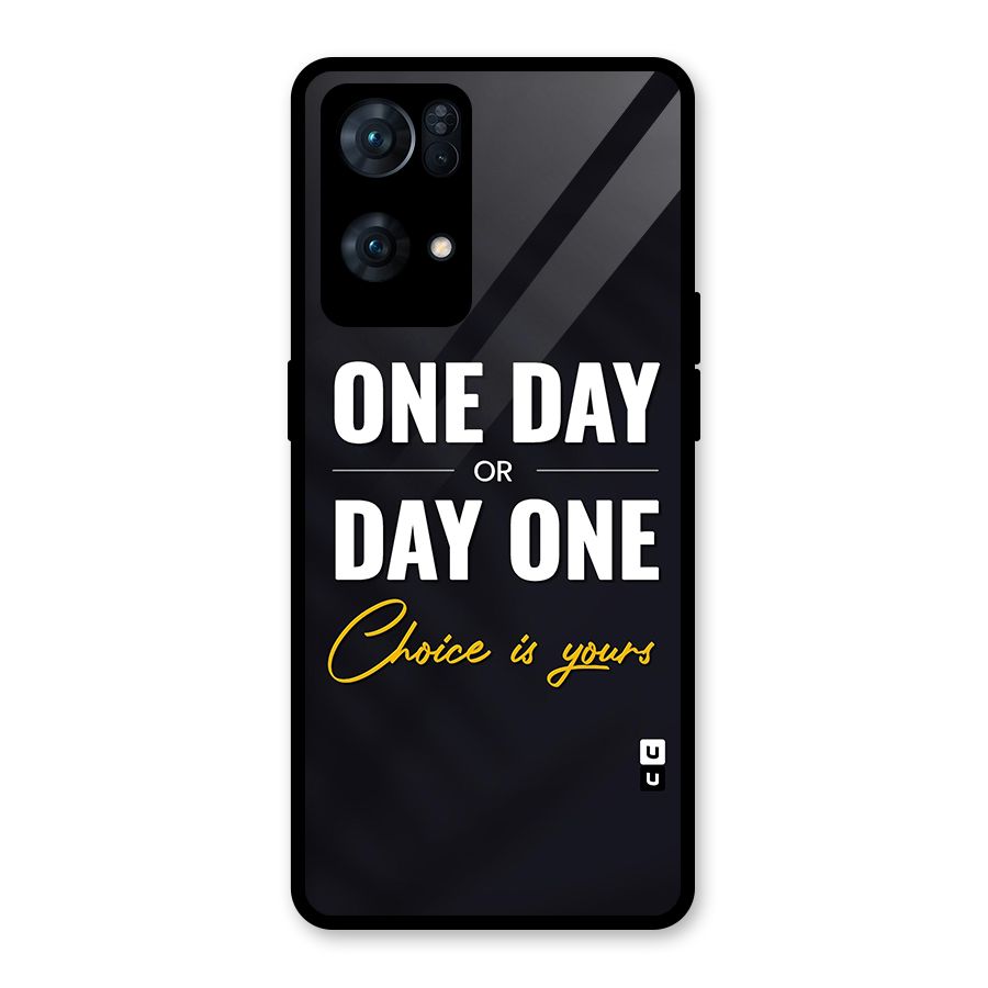 One Day or Day One Glass Back Case for Oppo Reno7 Pro 5G