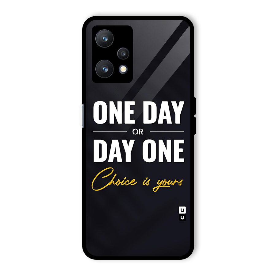 One Day or Day One Glass Back Case for Realme 9 Pro 5G