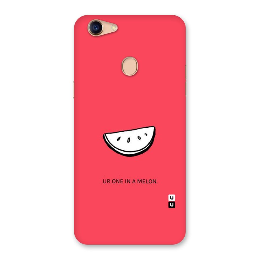 One In Melon Back Case for Oppo F5 Youth