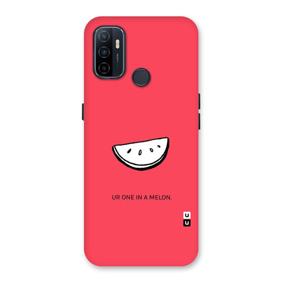 One In Melon Back Case for Oppo A32