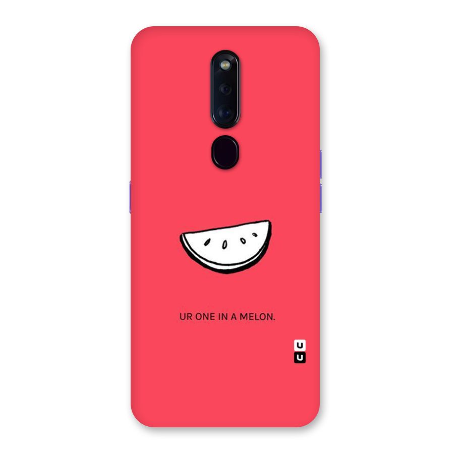 One In Melon Back Case for Oppo F11 Pro