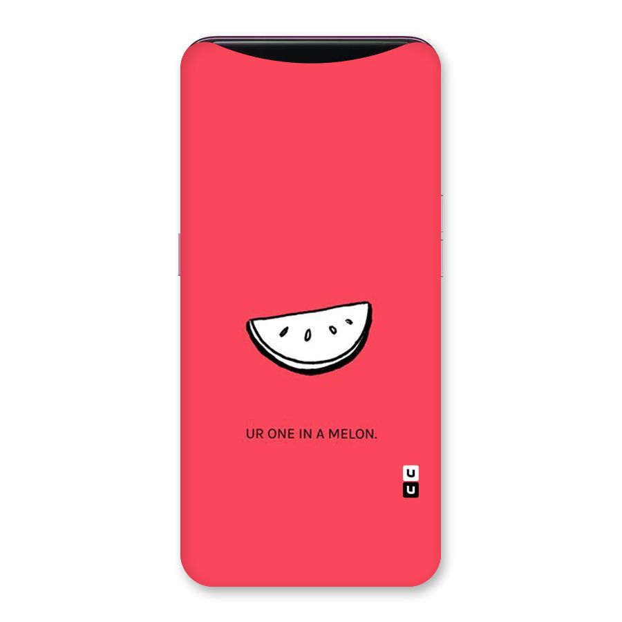 One In Melon Back Case for Oppo Find X