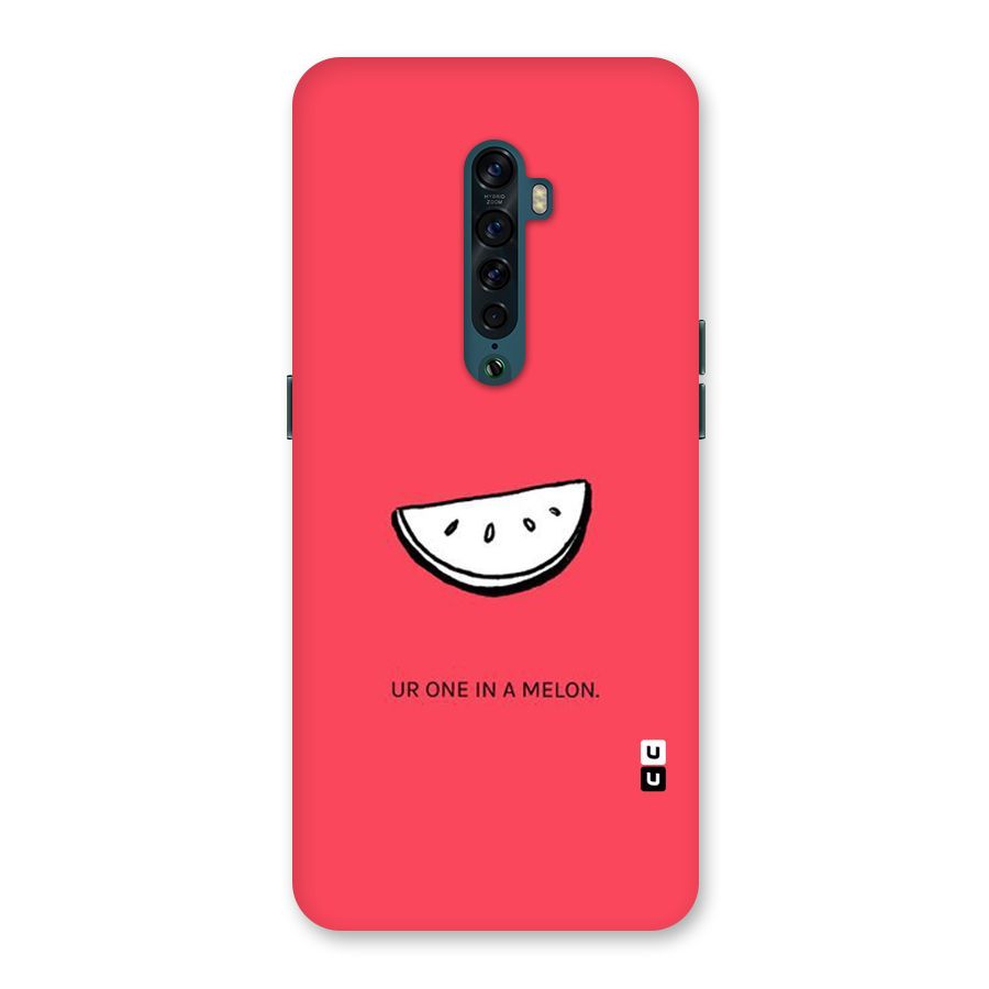 One In Melon Back Case for Oppo Reno2