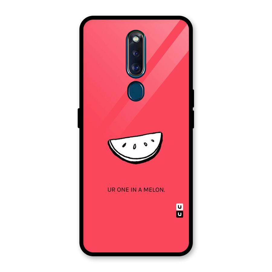 One In Melon Glass Back Case for Oppo F11 Pro