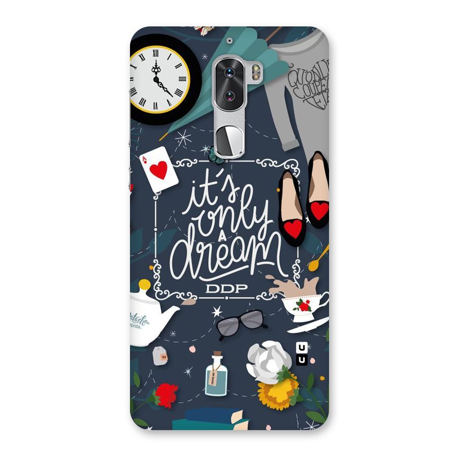 Only A Dream Back Case for Coolpad Cool 1