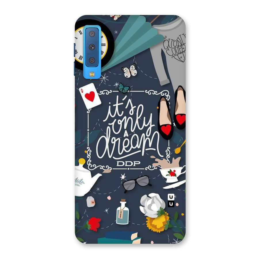 Only A Dream Back Case for Galaxy A7 (2018)