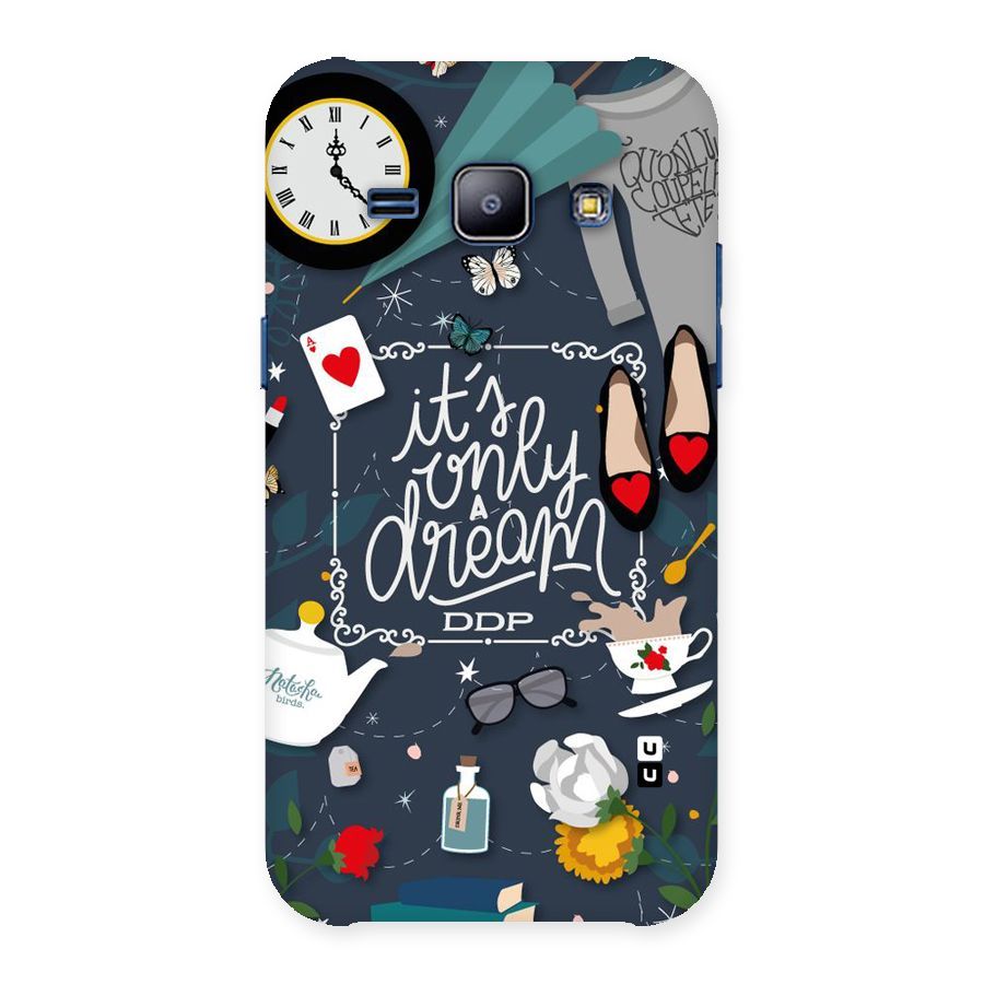 Only A Dream Back Case for Galaxy J1