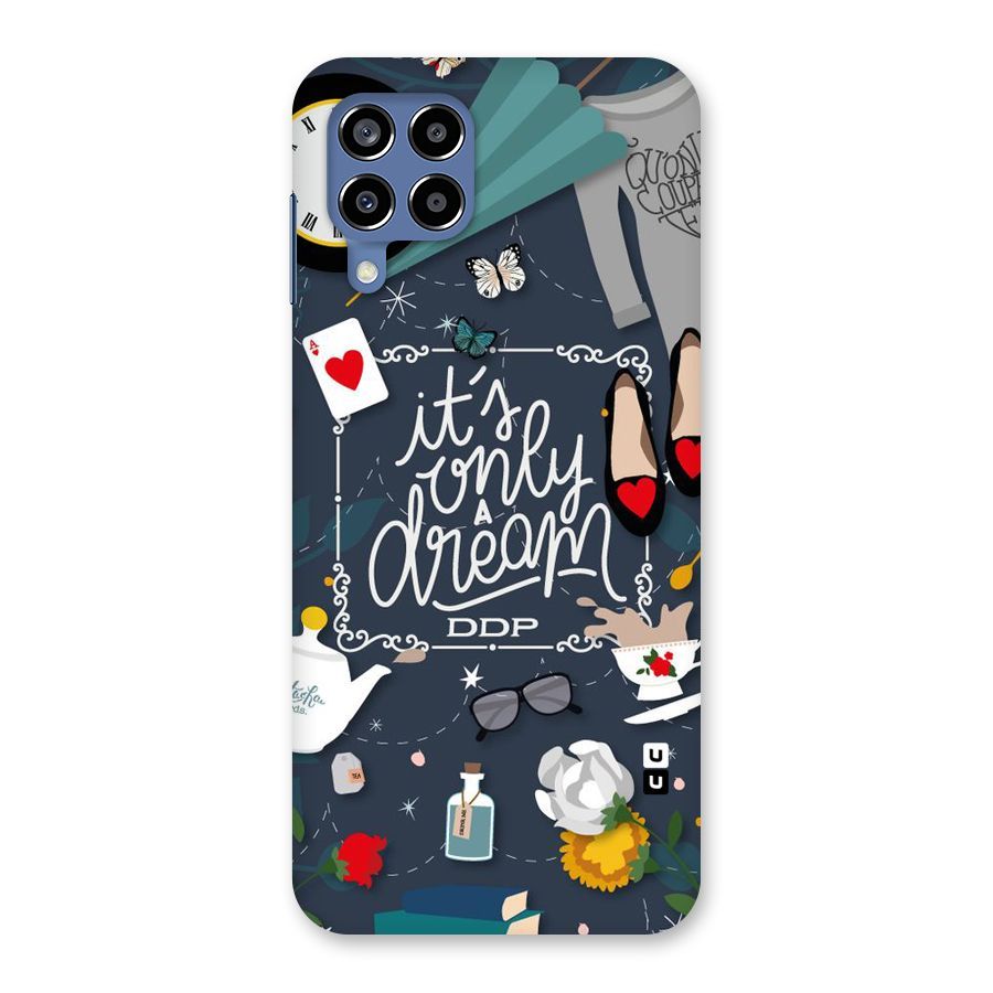 Only A Dream Back Case for Galaxy M53 5G