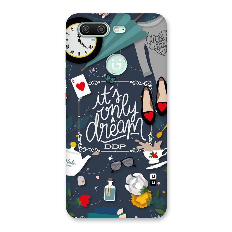 Only A Dream Back Case for Gionee S10
