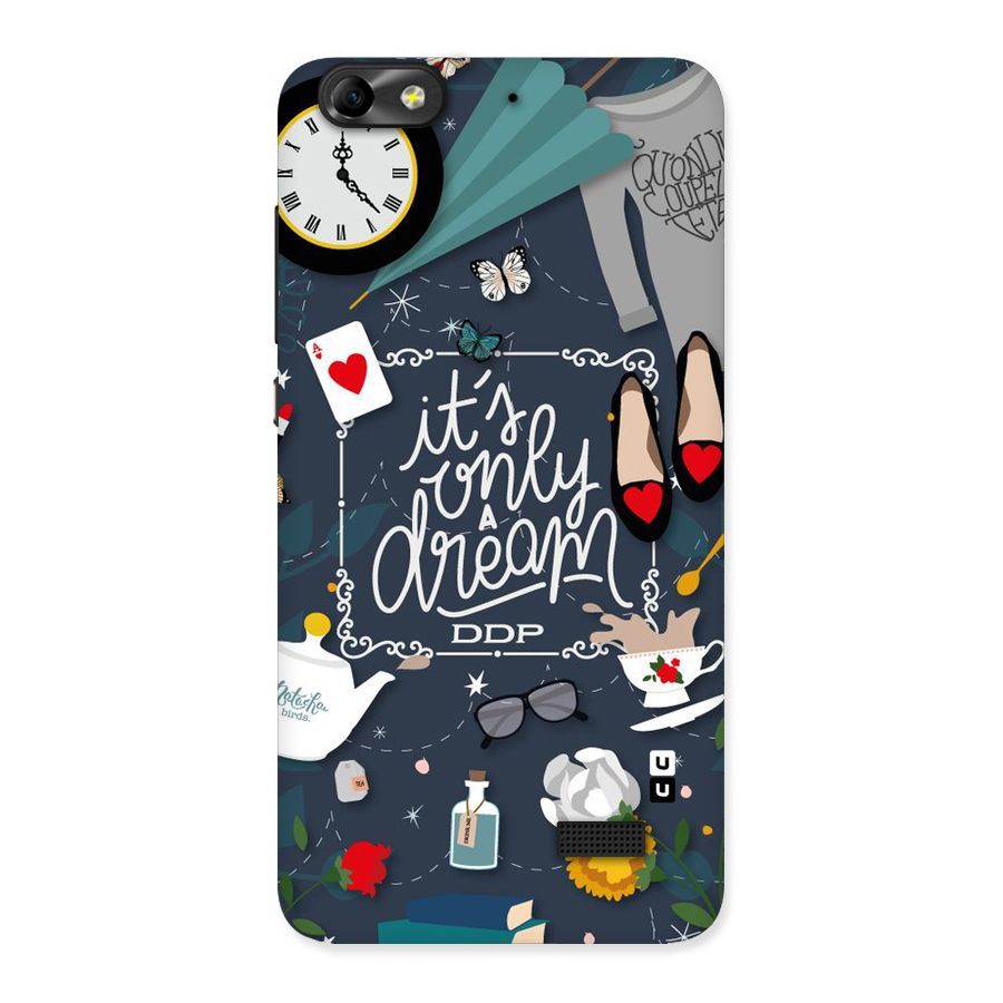 Only A Dream Back Case for Honor 4C