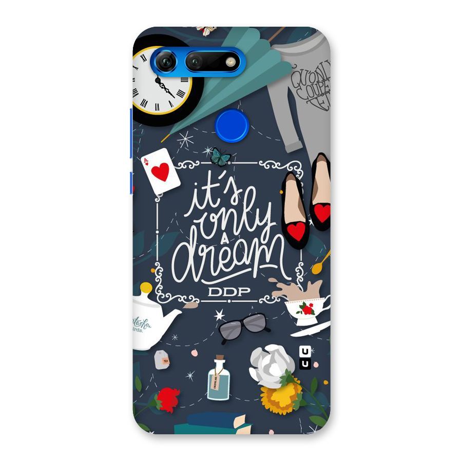 Only A Dream Back Case for Honor View 20
