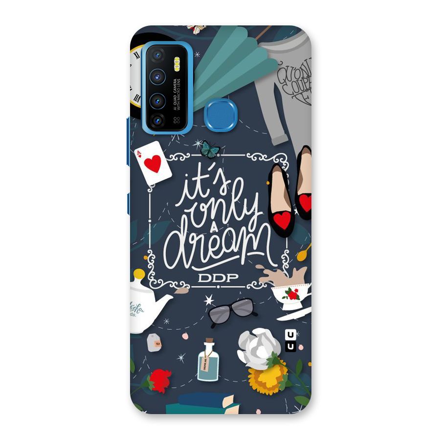 Only A Dream Back Case for Infinix Hot 9
