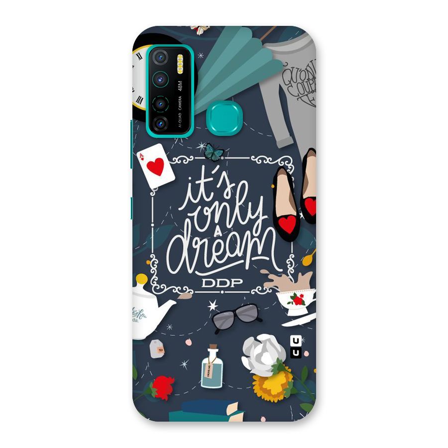 Only A Dream Back Case for Infinix Hot 9 Pro