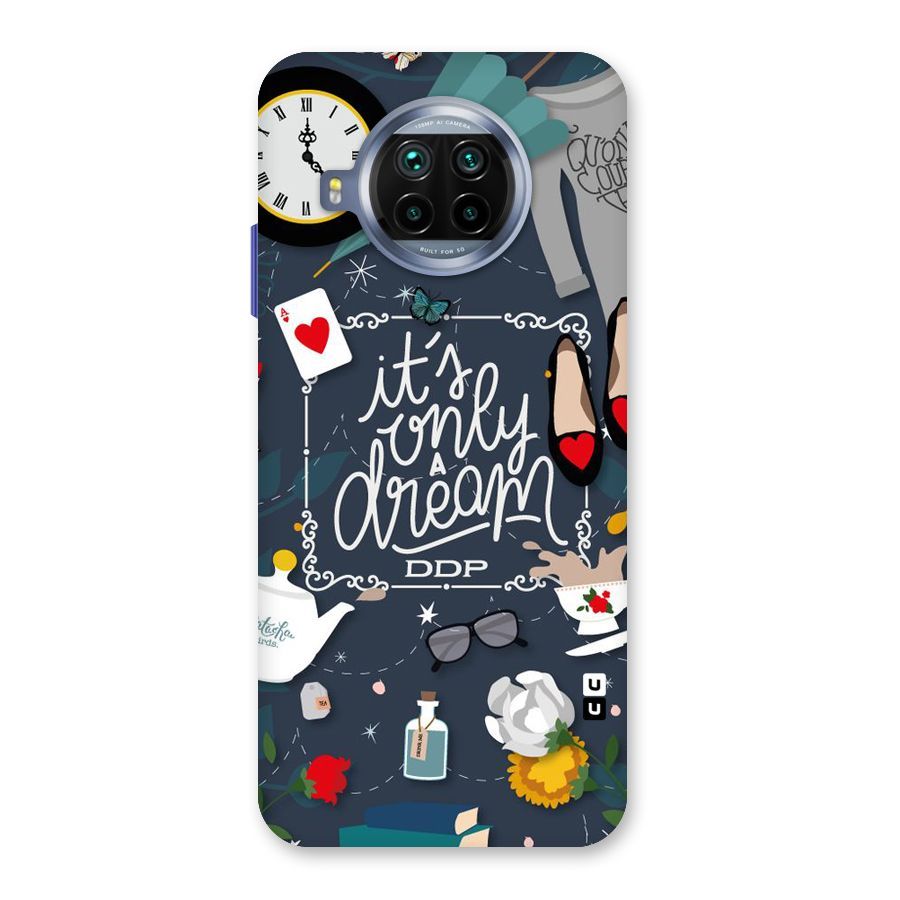 Only A Dream Back Case for Mi 10i