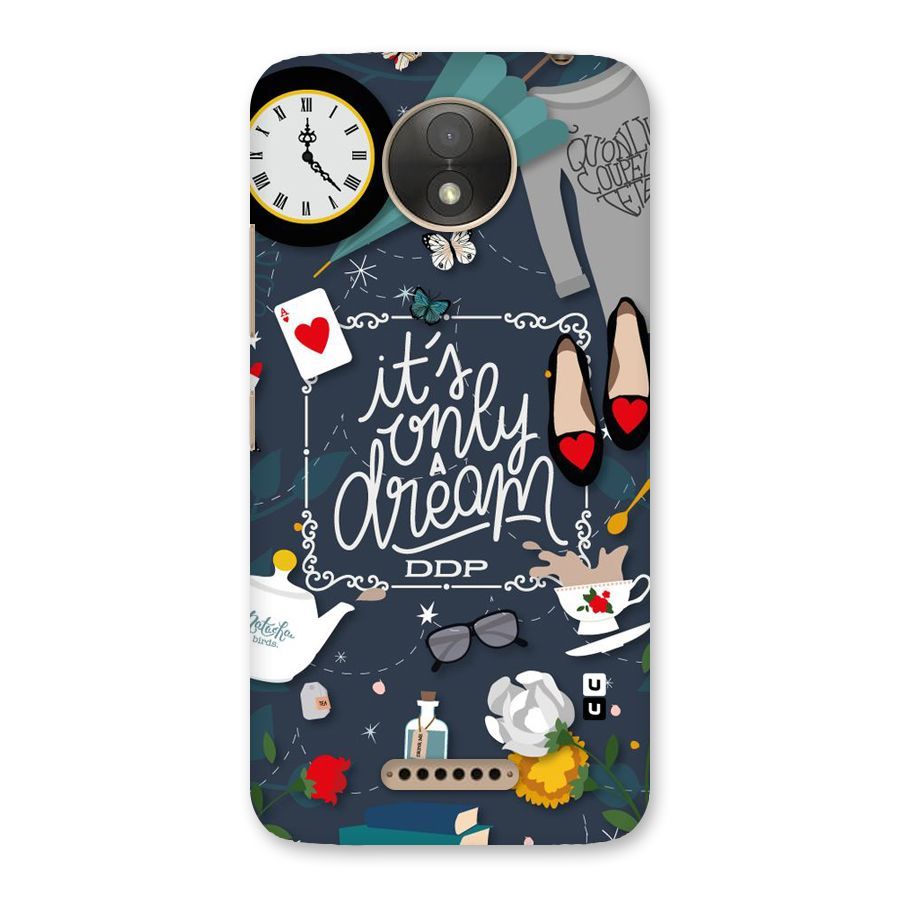 Only A Dream Back Case for Moto C Plus
