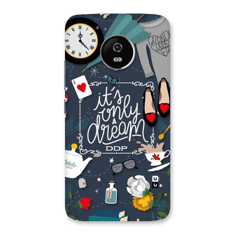 Only A Dream Back Case for Moto G5
