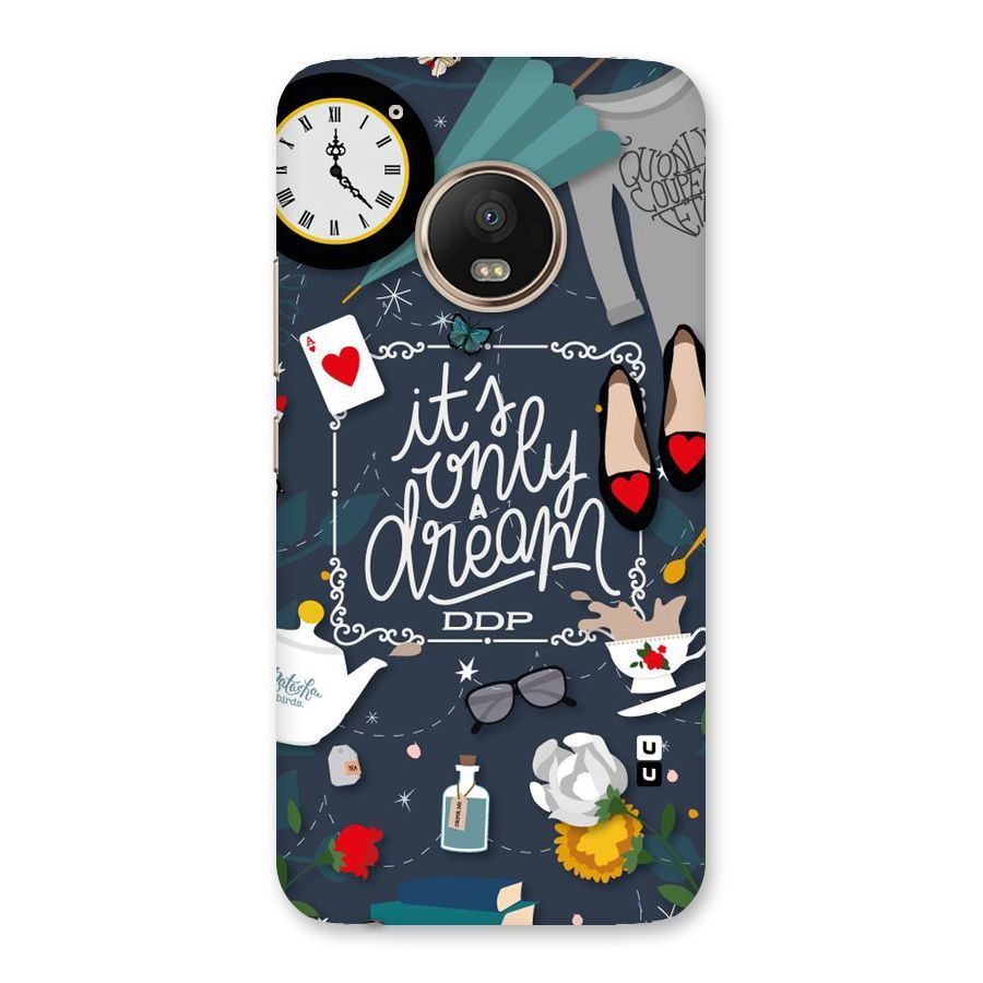 Only A Dream Back Case for Moto G5 Plus