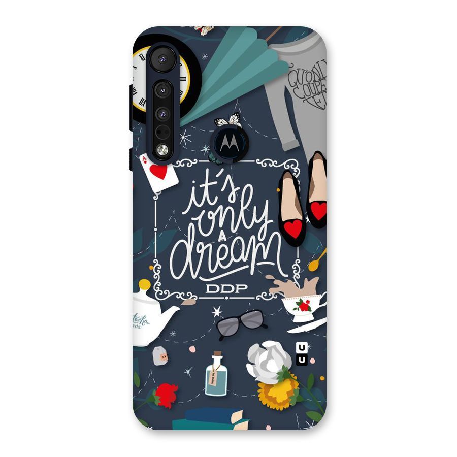 Only A Dream Back Case for Motorola One Macro
