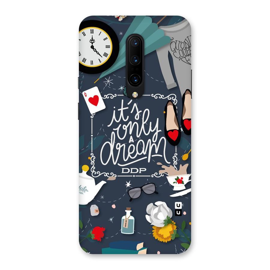 Only A Dream Back Case for OnePlus 7 Pro