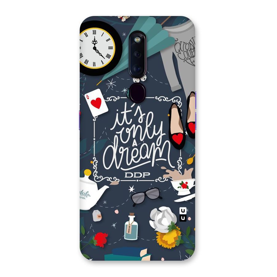 Only A Dream Back Case for Oppo F11 Pro