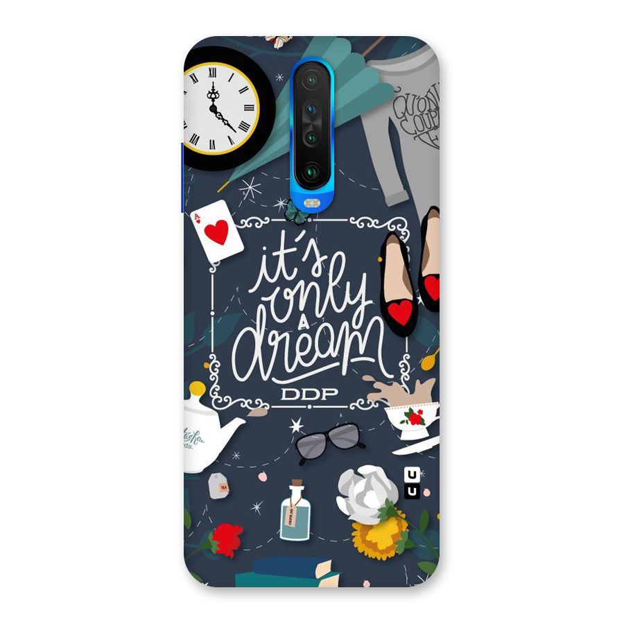 Only A Dream Back Case for Poco X2
