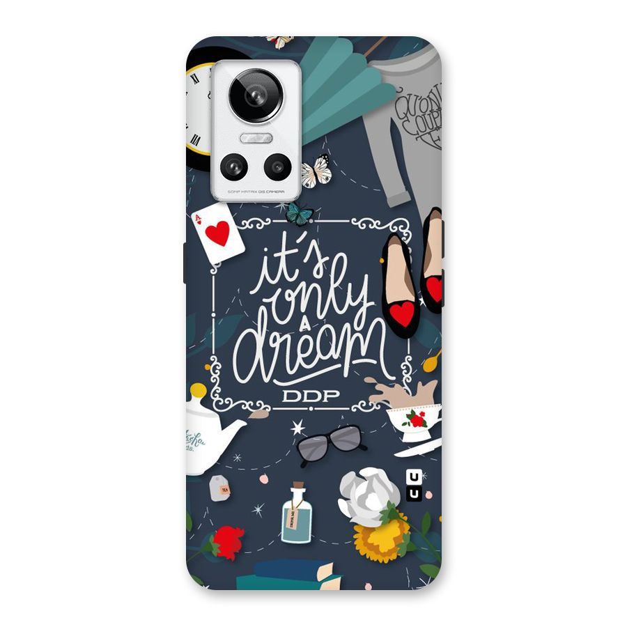 Only A Dream Back Case for Realme GT Neo 3